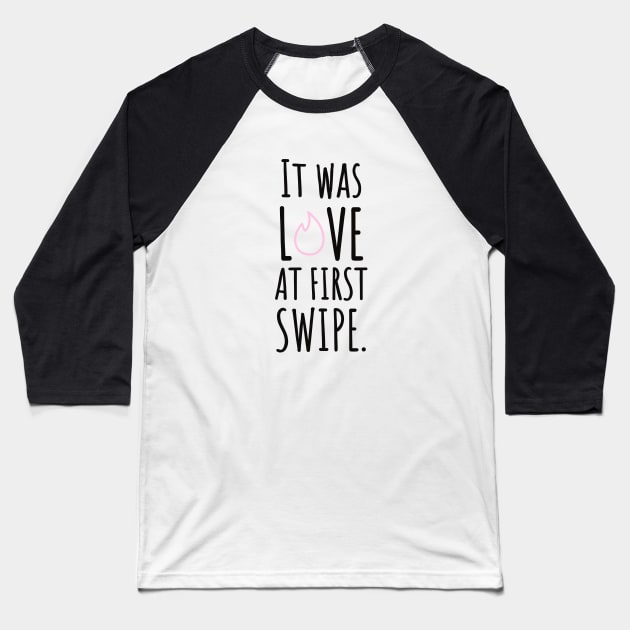 It was love at first swipe wedding invitations funny Baseball T-Shirt by Tropical Blood